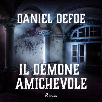 Il demone amichevole - Daniel Defoe, Audio, 9788728358962