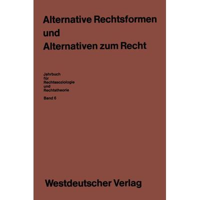 Alternative Rechtsformen und Alternativen zum Recht, Taschenbuch von Ekkehard Klausa, VS Verlag für Sozialwissenschaften, 978-3-531-11504-7