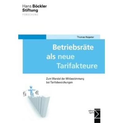 Betriebsräte als neue Tarifakteure, Taschenbuch von Thomas Haipeter, Edition Sigma, 978-3-8360-8714-8
