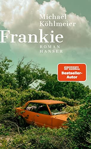 Michael Köhlmeier - Frankie: Roman - Preis vom 18.10.2026 19:22:15 h