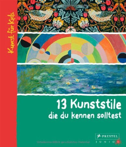 Brad Finger - 13 Kunststile, die du kennen solltest: Kunst für Kids - Preis vom 04.10.2026 03:51:26 h