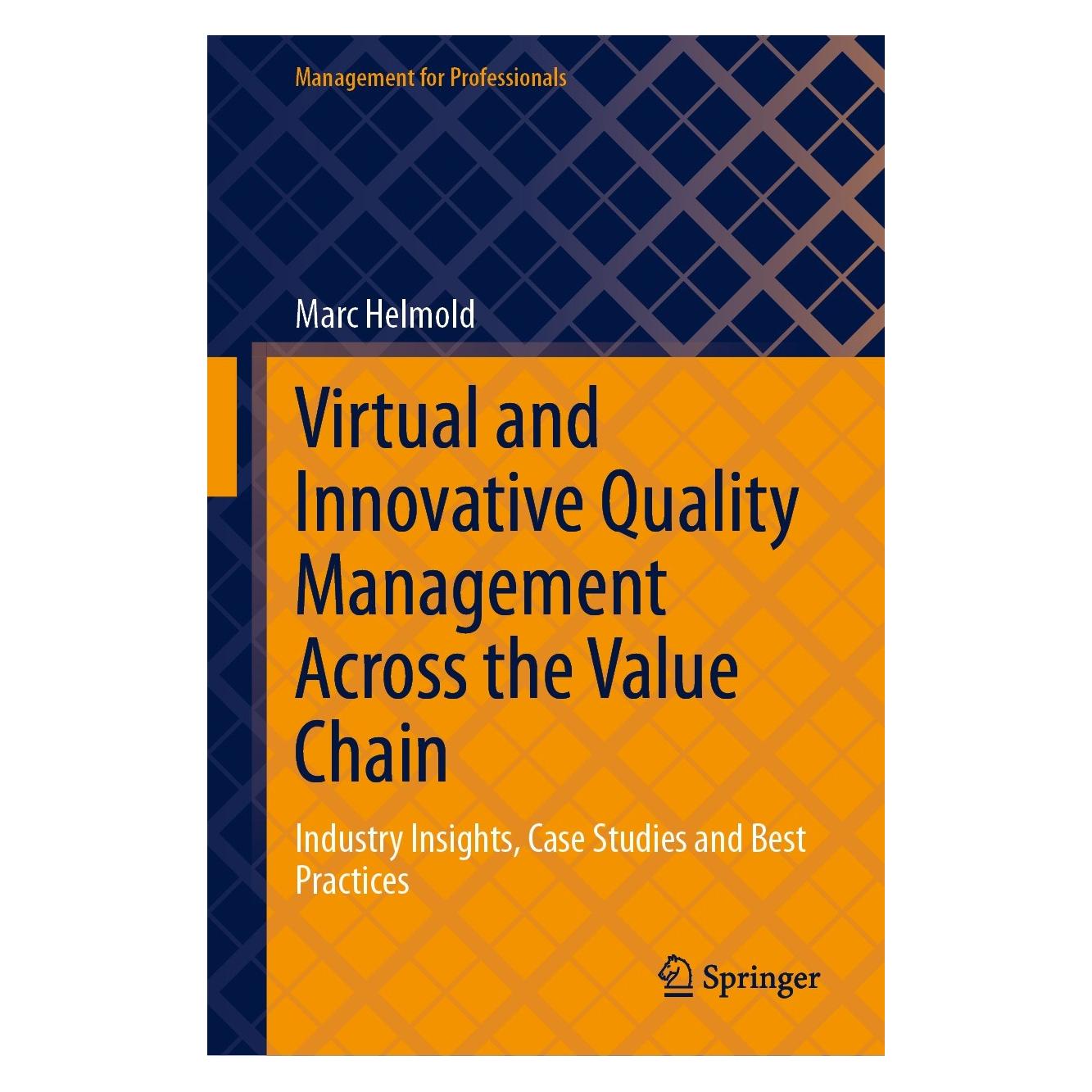 Springer Virtual and Innovative Quality Management Across the Value Chain (Englisch, Hardcover, Marc Helmold) (9783031300882)