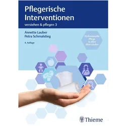 Band 3: Pflegerische Interventionen, Fachbücher von Petra Schmalstieg, Annette Lauber