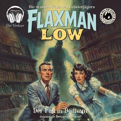 Flaxman Low - Der Fall in Dedham - Major Dimes, Audio, 4069977471950