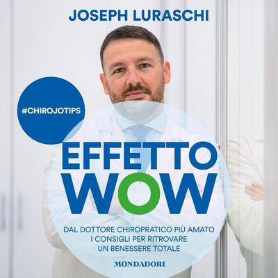 Effetto Wow - Joseph Luraschi, Audio, 9788851082437