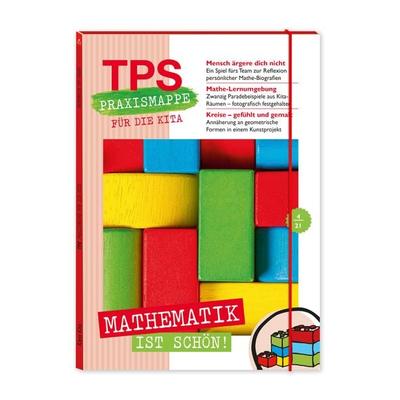 TPS-Praxismappe für die Kita: Mathematik ist schön!, Gebundene Ausgabe von , Klett Kita GmbH, 978-3-96046-198-2