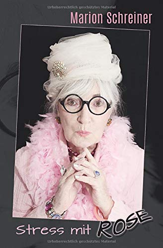 Marion Schreiner - Stress mit Rose - Preis vom 07.10.2026 11:45:10 h