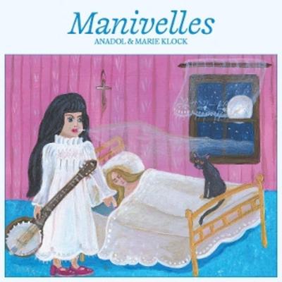 Manivelles - Anadol & Marie Klock, Vinyl