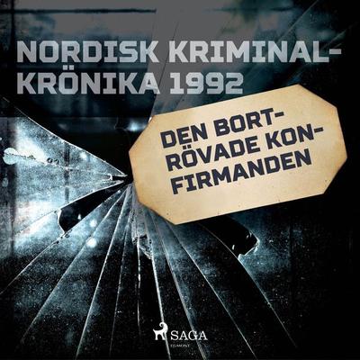 Den bortrövade konfirmanden - , Audio, 9788726261905