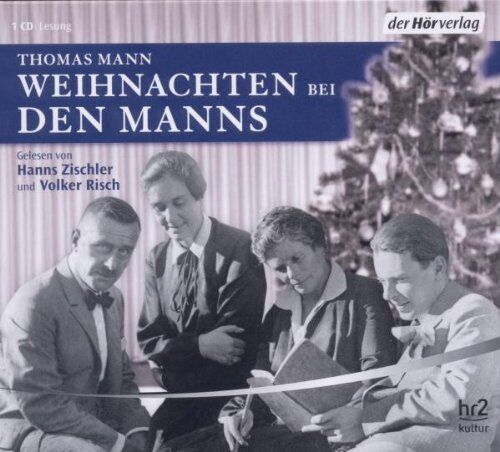 Thomas Mann - Weihnachten bei den Manns - Preis vom 30.09.2026 22:30:23 h