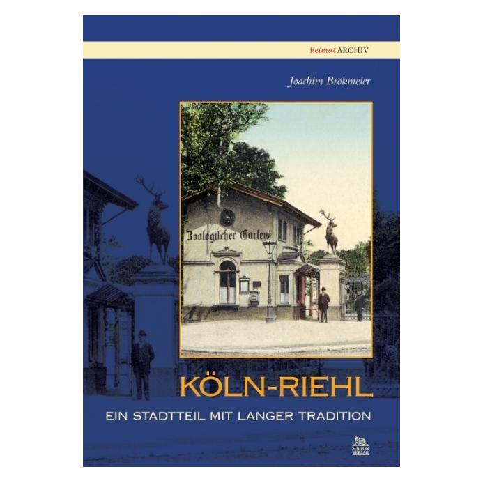 Sutton Köln-Riehl (Deutsch, Softcover, Joachim Brokmeier) (55190314)