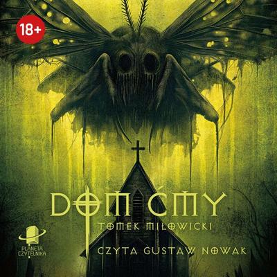 Dom Ćmy - Tomek Miłowicki, Audio, 9789180904889