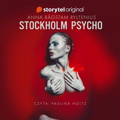 Stockholm Psycho - Pełen Sezon - Anna Bågstam, Audio, 9789179919153