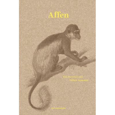 Affen, Gebundene Ausgabe von Volker Sommer, Matthes & Seitz, 978-3-7518-4003-3