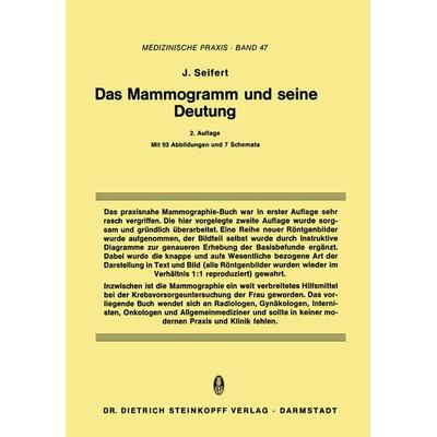 Das Mammogramm und seine Deutung, Taschenbuch von Jürgen Seifert, Steinkopff, 978-3-642-95955-4