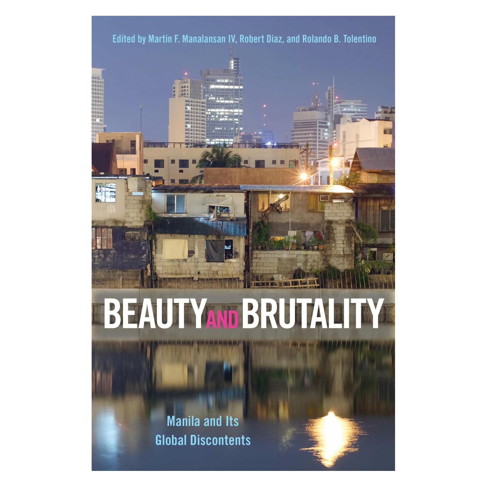 Temple University Beauty and Brutality (Englisch, Hardcover, Martin F. Manalansan IV, Robert Diaz, Roland B. Tolentino) (42018834)