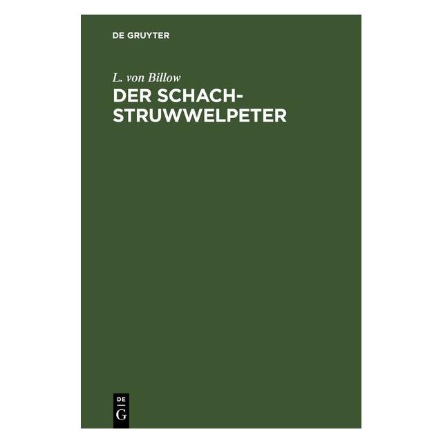 De Gruyter Billow:Der Schach-Struwwelpeter (67790678)