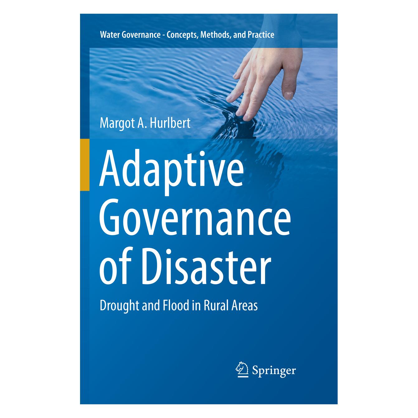 Springer Adaptive Governance of Disaster (Englisch, Softcover, Margot A. Hurlbert) (56050574)