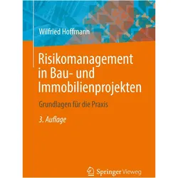 Hoffmann:Risikomanagement in Bau- und I, Fachbücher von Wilfried Hoffmann