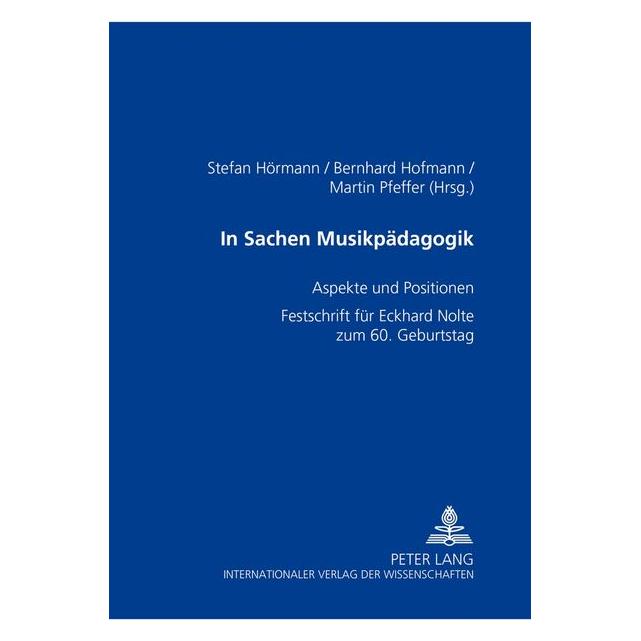 Peter Lang In Sachen Musikpädagogik (Deutsch, Softcover) (64885912)