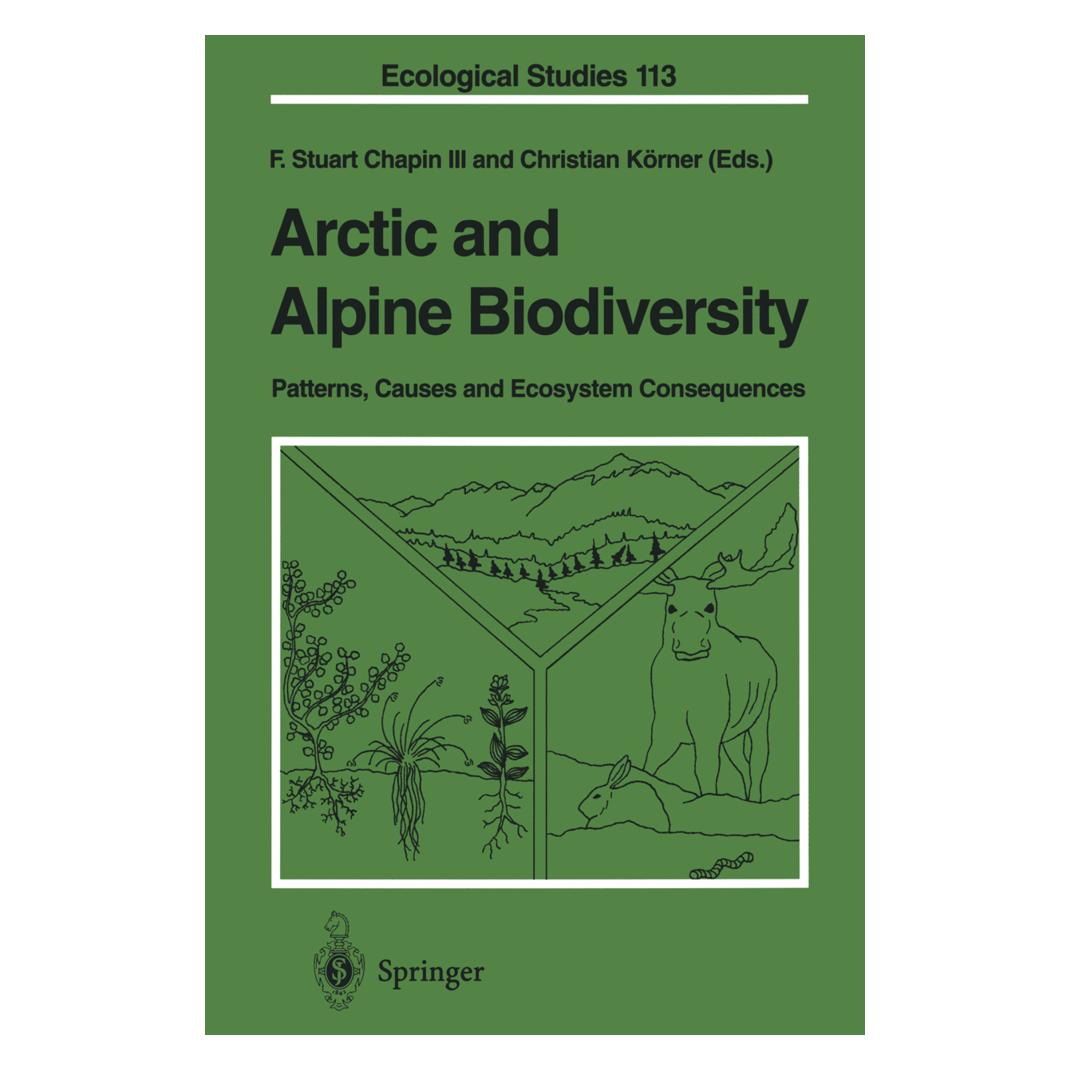 Springer Arctic and Alpine Biodiversity: Patterns, Causes and Ecosystem Consequences (Englisch, Softcover, Christian Körner, F. Stuart Chapin) (55505037)