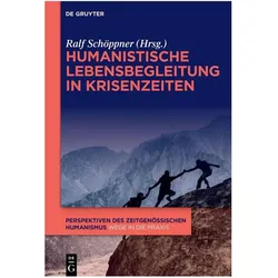 Humanistische Lebensbegleitung in Krisenzeiten, Sachbücher von Ralf Schöppner