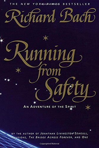 Richard Bach - Running from Safety: An Adventure of the Spirit - Preis vom 04.10.2026 03:51:26 h