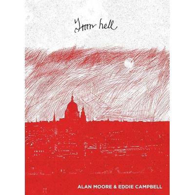 From Hell, Gebundene Ausgabe von Alan Moore, Diamond US, 978-1-60309-397-2