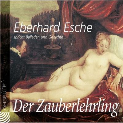 Der Zauberlehrling - Eberhard Esche, Audio, 9783359503118