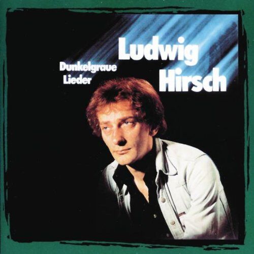 Ludwig Hirsch - Dunkelgraue Lieder - Preis vom 10.10.2026 11:48:34 h