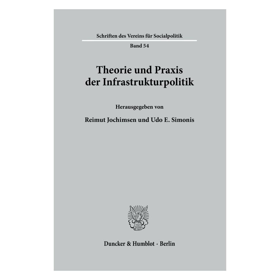 Duncker Theorie und Praxis der Infrastrukturpol (Deutsch, Hardcover, Ernst Simonis, Reimut Jochimsen, Udo Ernst Simonis) (67825040)