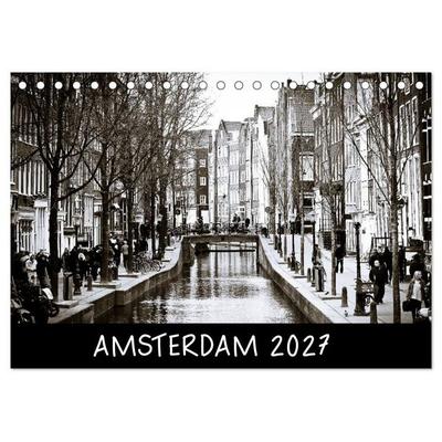 Amsterdam 2027 (Tischkalender 2027 DIN A5 quer), CALVENDO Monatskalender