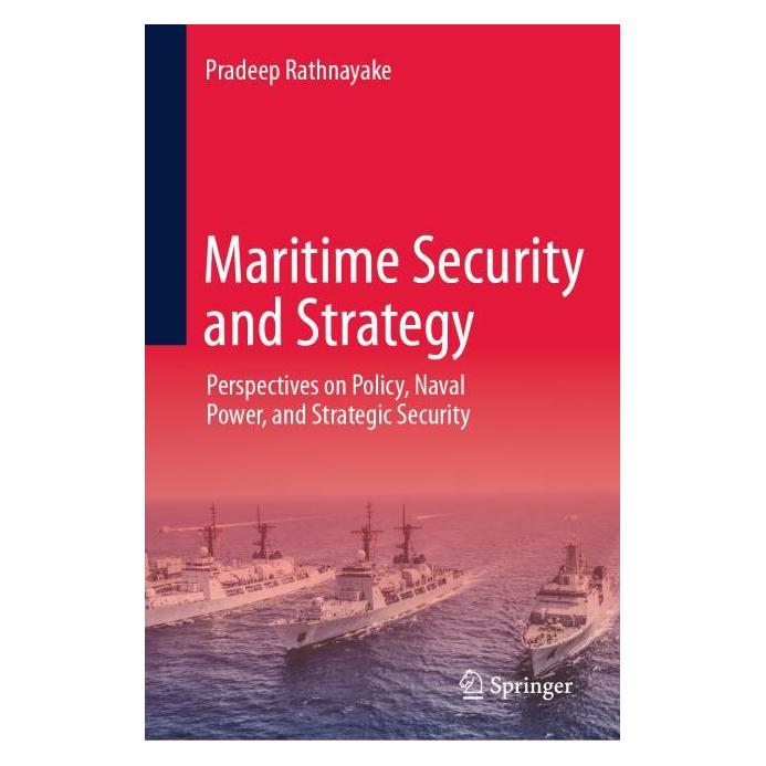 Springer Maritime Security and Strategy (Englisch, Hardcover, Pradeep Rathnayake) (60989297)