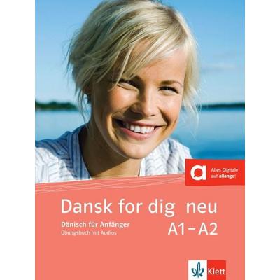 Dansk for dig neu A1–A2, Taschenbuch von , Klett Sprachen GmbH, 978-3-12-528972-7