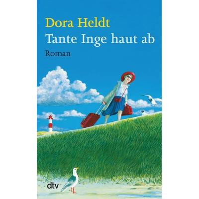 Tante Inge haut ab, Taschenbuch von Dora Heldt, dtv, 978-3-423-21209-0