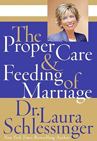 Schlessinger, Dr. Laura - The Proper Care and Feeding of Marriage - Preis vom 19.10.2026 19:33:35 h