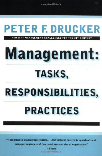 Drucker, Peter F. - Management: Tasks, Responsibilities, Practices (Harper & Row Management Library) - Preis vom 30.09.2026 09:01:18 h