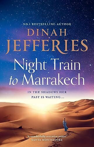 Dinah Jefferies - Night Train to Marrakech: the spellbinding escapist historical novel from the No.1 Sunday Times bestseller (The Daughters of War) - Preis vom 01.10.2026 17:08:56 h