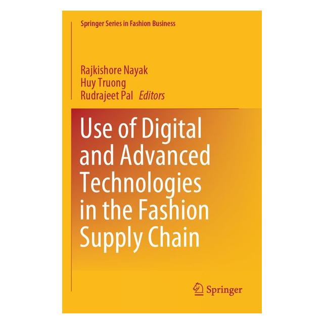 Umbreit Use of Digital and Advanced Technologies in the Fashion Supply Chain (Englisch, Huy Truong, Rudrajeet Pal) (72134028)