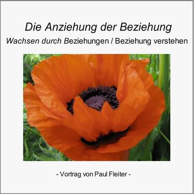 Die Anziehung der Beziehung - Paul Fleiter, Audio, 4056198048184