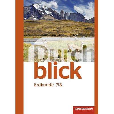 Durchblick Erdkunde - Ausgabe 2015, Gebundene Ausgabe von Matthias Bahr,Timo Frambach,Uwe Hofemeister,Monika Wendorf, Westermann Schulbuchverlag,