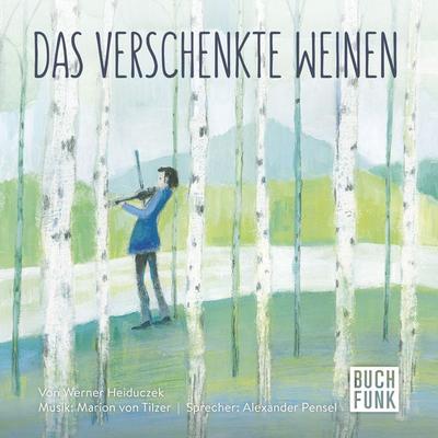 Das verschenkte Weinen - Werner Heiduczek, Audio, 9783868474909