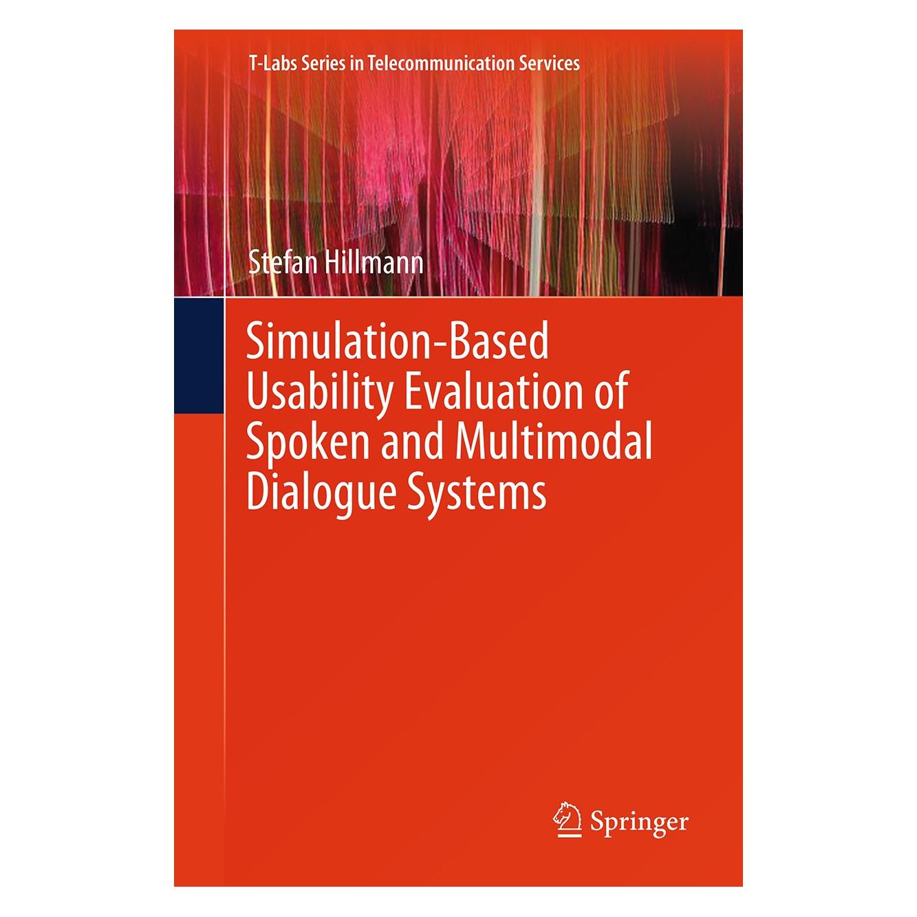 Springer Simulation-Based Usability Evaluation o (9783319625171)