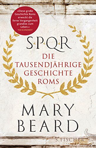 Mary Beard - SPQR: Die tausendjährige Geschichte Roms - Preis vom 05.10.2026 03:47:11 h