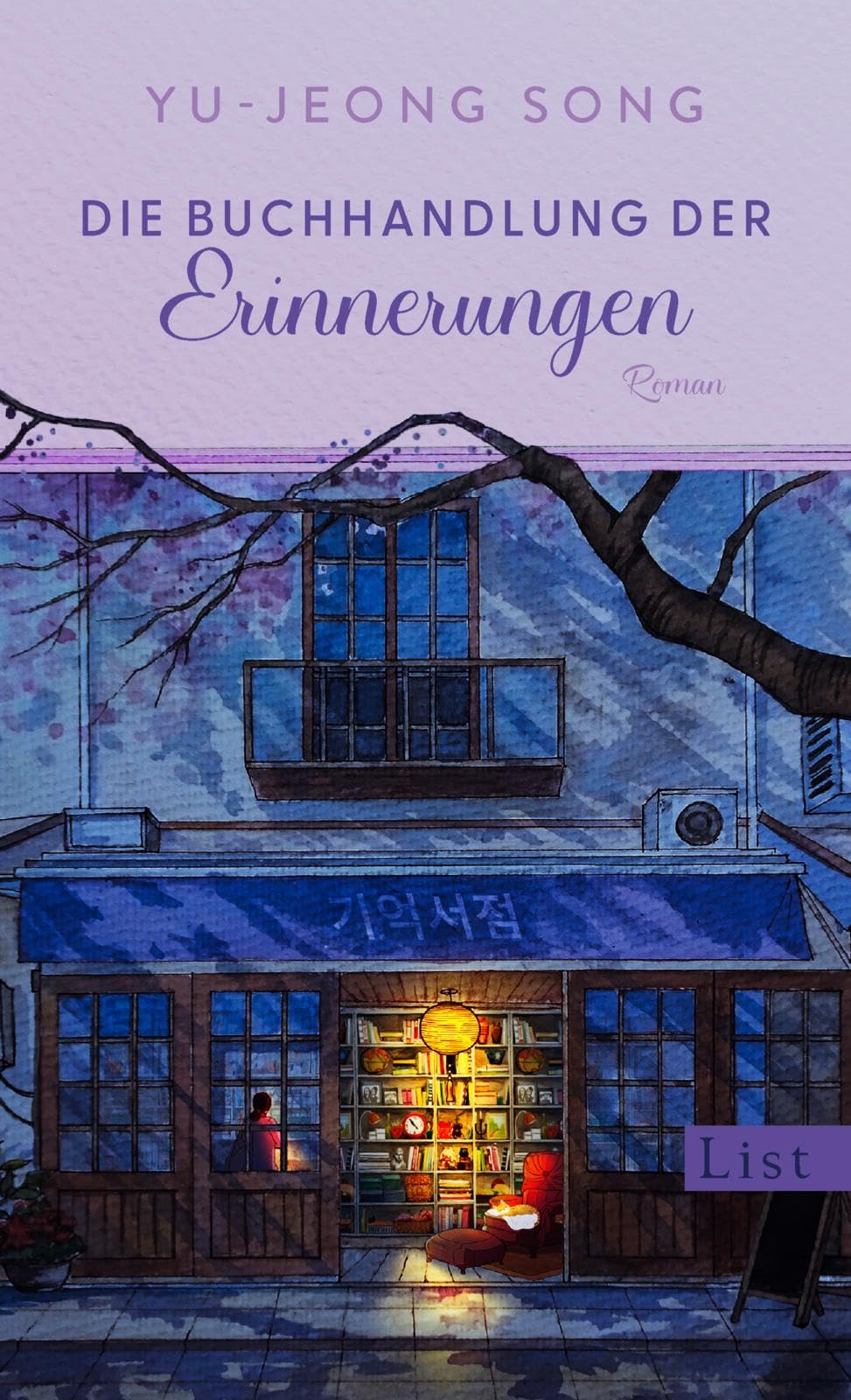 Song Yu-jeong - Die Buchhandlung der Erinnerungen: Roman Wenn du die Zeit, die dir bleibt, für eine Reise in die Vergangenheit nutzen könntest - was würdest du tun? - Preis vom 30.09.2026 09:01:18 h