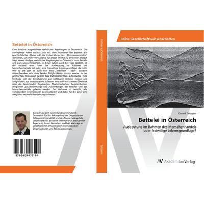 Bettelei in Österreich, Taschenbuch von Gerald Tatzgern, AV Akademikerverlag, 978-3-639-47619-4