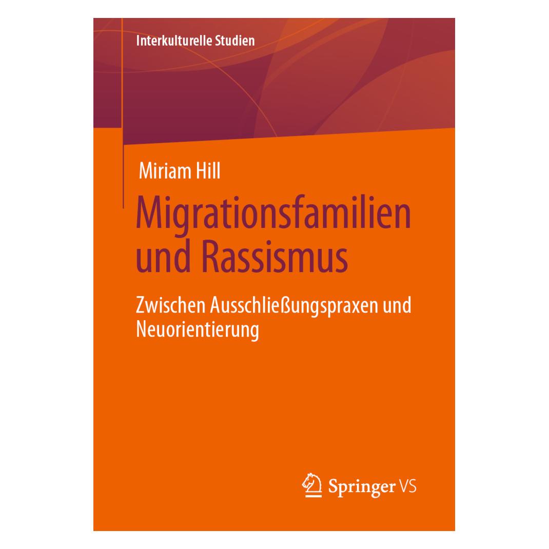 Springer Migrationsfamilien und Rassismus (Deutsch, Softcover, Miriam Hill) (35151748)