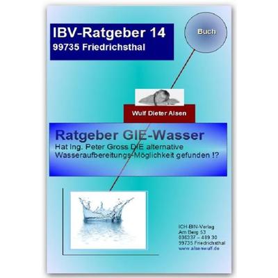 Ratgeber GIE-Wasser, Taschenbuch von Wulf Alsen, Epubli, 978-3-8442-4952-1