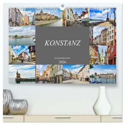 Konstanz Stadtansichten (hochwertiger Premium Wandkalender 2026 DIN A2 quer), Kunstdruck in Hochglanz