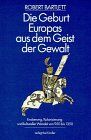 Robert Bartlett - Die Geburt Europas aus dem Geist der Gewalt - Preis vom 02.10.2026 23:42:20 h